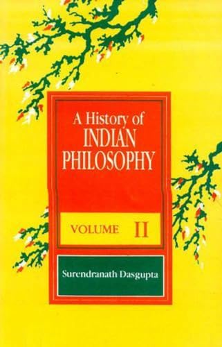 Stock image for A History of Indian Philosophy, Vol. 2 for sale by Books From California