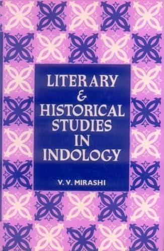 9788120804173: Literary and Historical Studies in Indology