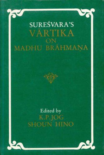 Beispielbild fr Suresvara`s Vartika on Madhu Brahmana. zum Verkauf von Antiquariat Alte Seiten - Jochen Mitter