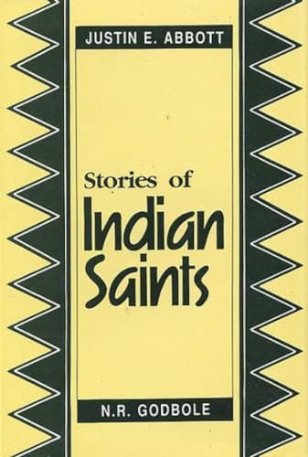 Beispielbild fr Stories of Indian Saints (Parts I II, Bound in One) Translation of Mahipati`s Marathi Bhaktavijaya (v. 1 2) zum Verkauf von Front Cover Books