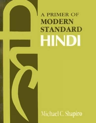 Stock image for A Primer of Modern Standard Hindi for sale by Front Cover Books