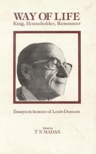 Beispielbild fr Way of Life: King, Householder, Renouncer - Essays in Honour of Louis Dumont zum Verkauf von AwesomeBooks