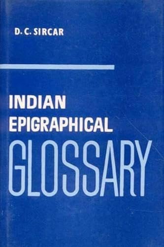 9788120805620: Indian Epigraphical Glossary