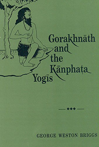 Imagen de archivo de Gorakhnath and the Kanphata Yogis a la venta por Irish Booksellers