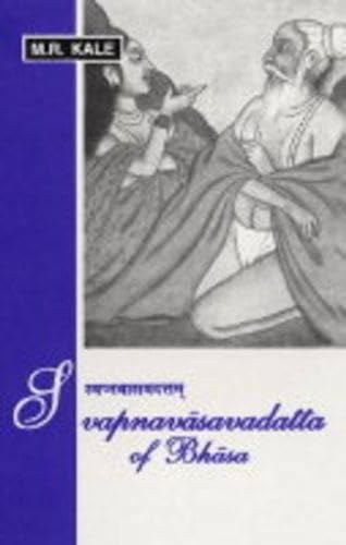 Beispielbild fr Svapnavasavadatta Of Bhasa zum Verkauf von Books in my Basket