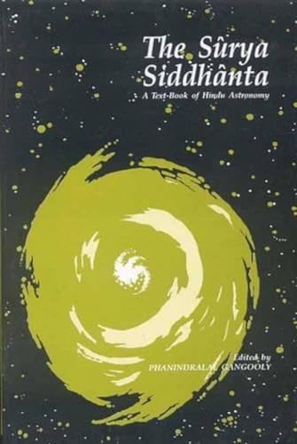 The Surya Siddhanta: Textbook of Hindu Astronomy