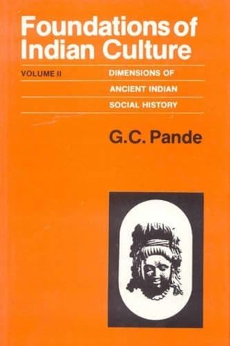 Foundations Of Indian Culture, 2 Vols