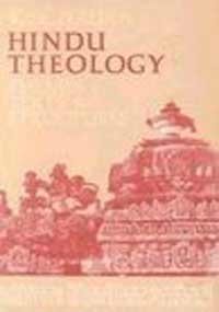 Hindu Theology: Themes, Texts and Structures