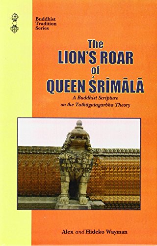 Stock image for Lion's Roar of Queen Srimala: A Buddhist Scripture on the Tathagatagabha theory for sale by HPB-Ruby