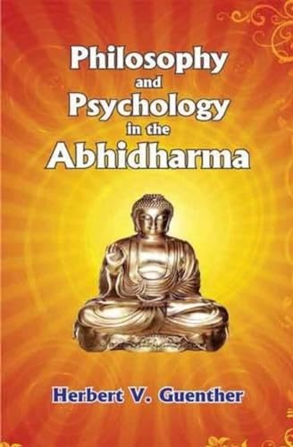 Stock image for Philosophy and Psychology in the Abhidharma for sale by Books Puddle