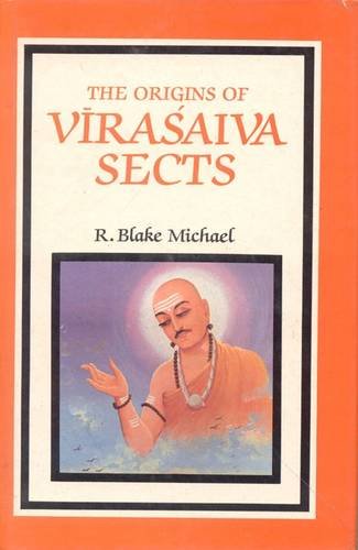 Stock image for The Origins of Virasaiva Sects for sale by Books Puddle