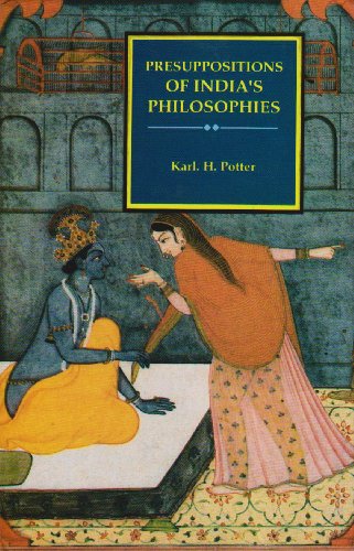 Beispielbild fr Presuppositions of India's Philosophies zum Verkauf von AwesomeBooks