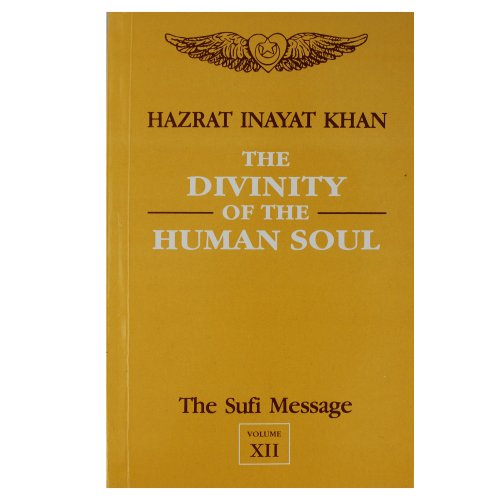 Sufi Message: vol. 13 -1 (Index to Volumes) (9788120807853) by Hazrat Inayat Khan