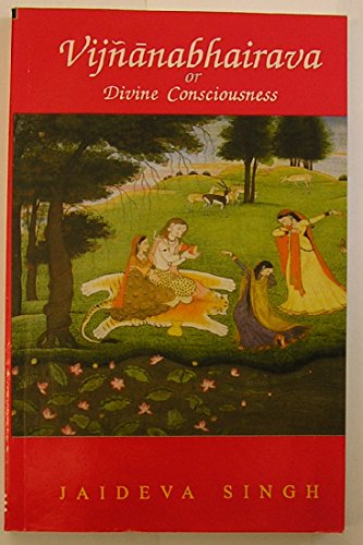 Imagen de archivo de Vijnanabhairava or Divine Consciousness a la venta por Books Puddle