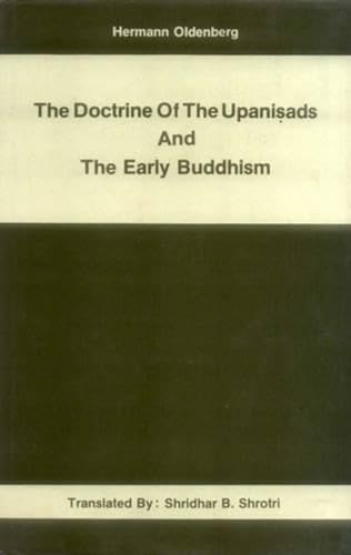 9788120808300: The Doctrine of the Upanisads and the Early Buddhism: Die Lehre Der Upanishaden Und Die Anfange Des Buddhismus