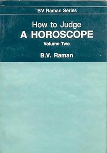 9788120808454: How to Judge a Horoscope II: v. 2