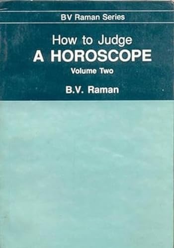 9788120808454: How to Judge a Horoscope (Vol. 2)