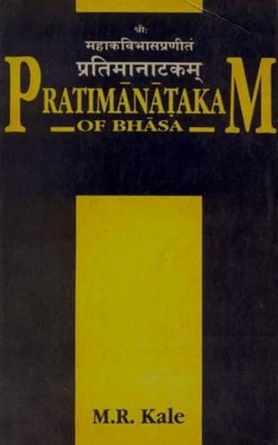 9788120808522: Pratimanatakam of Bhasa