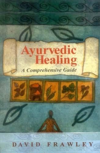 9788120809574: Ayurvedic Healing