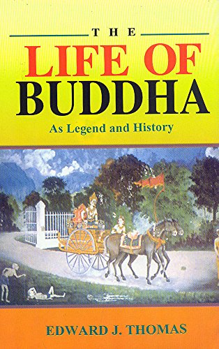 Stock image for The Life of Buddha : As Legend and History for sale by Better World Books Ltd