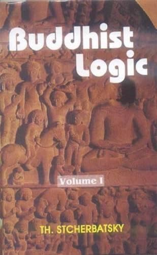 Beispielbild fr Buddhist Logic (2 volumes) zum Verkauf von SecondSale