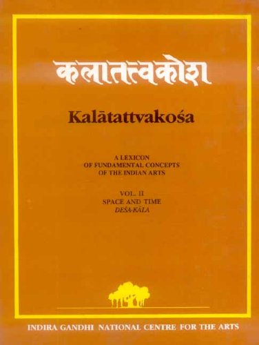 9788120810440: Kalatattvakosa Vol. 2: Space and Time Desa-Kala