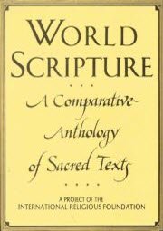9788120810969: World Scripture: A Comparative Anthology of Sacred Texts