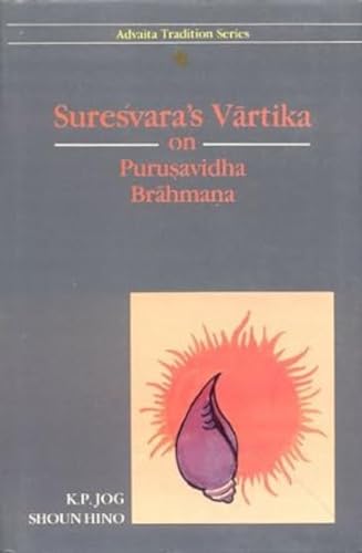 Imagen de archivo de Suresvara's Vartika on Purusavidha Brahmana a la venta por Books Puddle