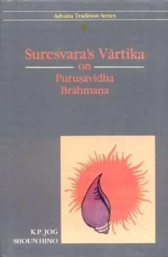 Stock image for Suresvara's Vartika on Purusavidha Brahmana for sale by GF Books, Inc.