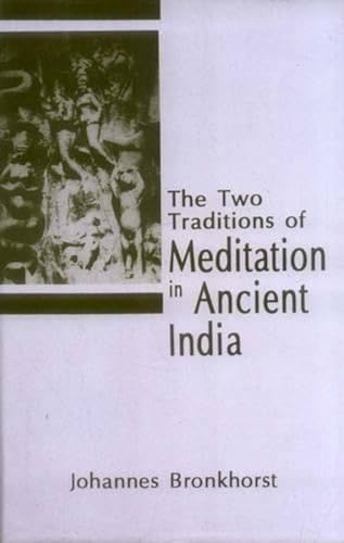 Beispielbild fr Two Traditions Of Meditation In Ancient India zum Verkauf von Books in my Basket