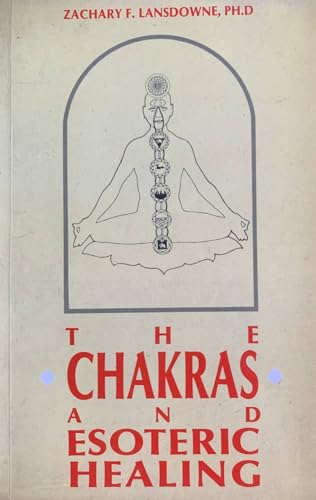9788120811577: The Chakras & Esoteric Healing