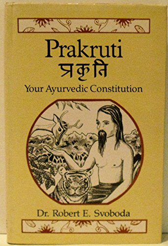 Beispielbild fr Pakruti: Your Ayurvedic Constitution zum Verkauf von WorldofBooks