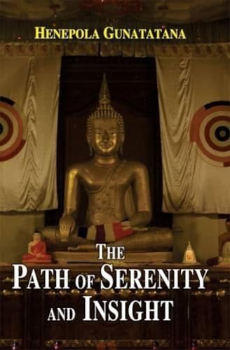 Imagen de archivo de The Path of Serenity and Insight a la venta por Books Puddle