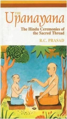 9788120812406: Upanayana: Hindu Ceremonies of the Sacred Thread