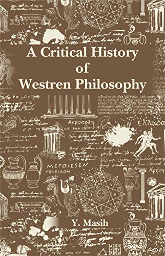 Beispielbild fr A Critical History of Western Philosophy : Greek, Medieval and Modern zum Verkauf von Better World Books