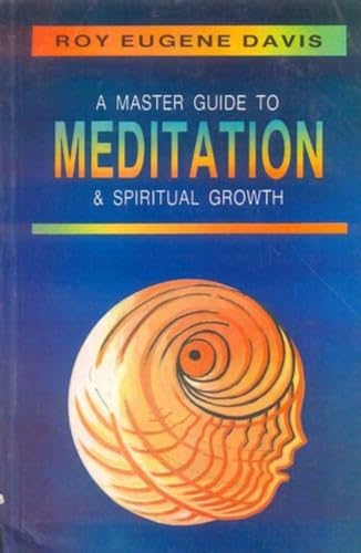 Imagen de archivo de Master Guide to Meditation and Spiritual Growth a la venta por Wonder Book