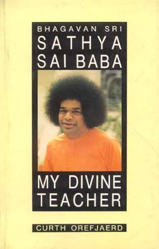 Stock image for Bhagvan Sri Sathya Sai Baba (My Divine Teachers) for sale by Books in my Basket