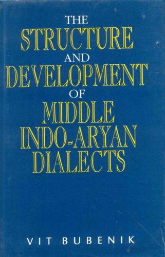 Beispielbild fr Structure And Development Of Middle Indo Aryan Dialects zum Verkauf von Books in my Basket