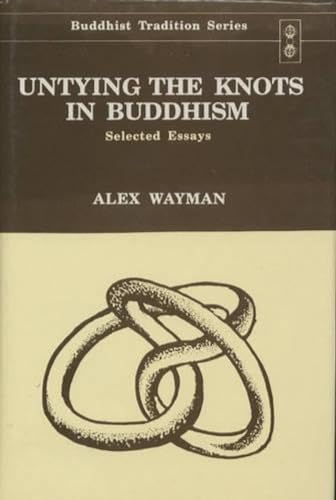 Imagen de archivo de Untying The Knots In Buddhism a la venta por Books in my Basket