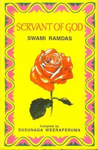 Stock image for Servant of God: Sayings of a Self-Realised Sage Swami Ramdas for sale by ThriftBooks-Atlanta