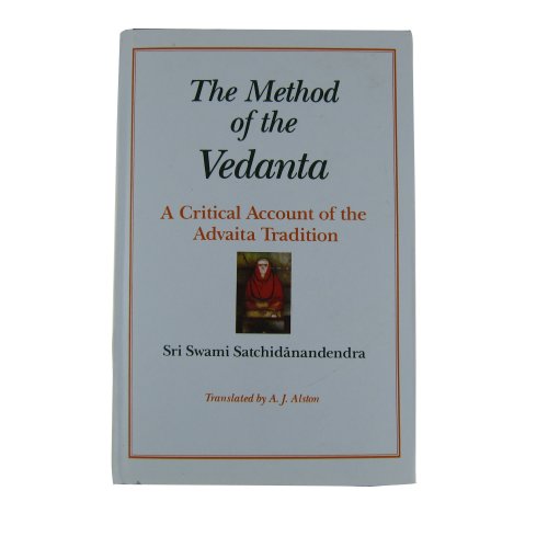 9788120813588: The Method of the Vedanta: A Critical Account of the Advaita Tradition: A Critical Account of the Vedanta Tradition