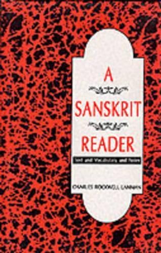 9788120813625: A Sanskrit Reader: Text and Vocabulary and Notes