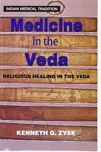 9788120814011: Medicine in the Veda: Religious Healing in the Veda