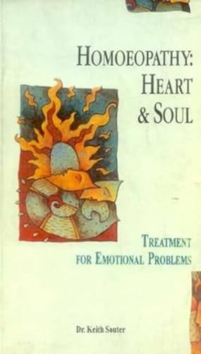 Stock image for Homoeopathy: Heart and Soul for sale by AwesomeBooks