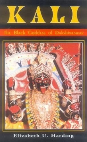 9788120814509: Kali - The Black Goddess of Dakshineswar