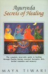 Stock image for Ayurveda Secrets of Healing for sale by Majestic Books