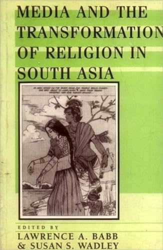 Stock image for Media and the Transformation of Religion in South Asia for sale by Books Unplugged