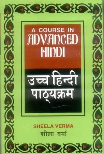 Stock image for Course In Advanced Hindi (2 Pts In One) for sale by Books in my Basket