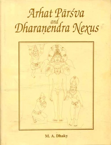 9788120814851: Arhat Parsva and Dharanendra Nexus