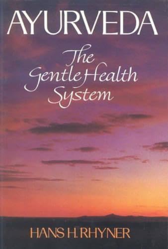 9788120815001: Ayurveda: The Gentle Health System